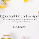 Eggcellent Offers For April